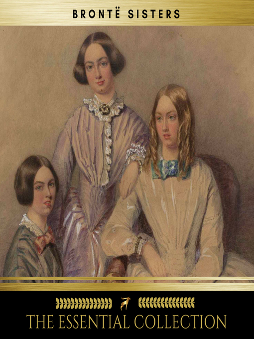 Title details for The Brontë Sisters by Charlotte Brontë - Wait list